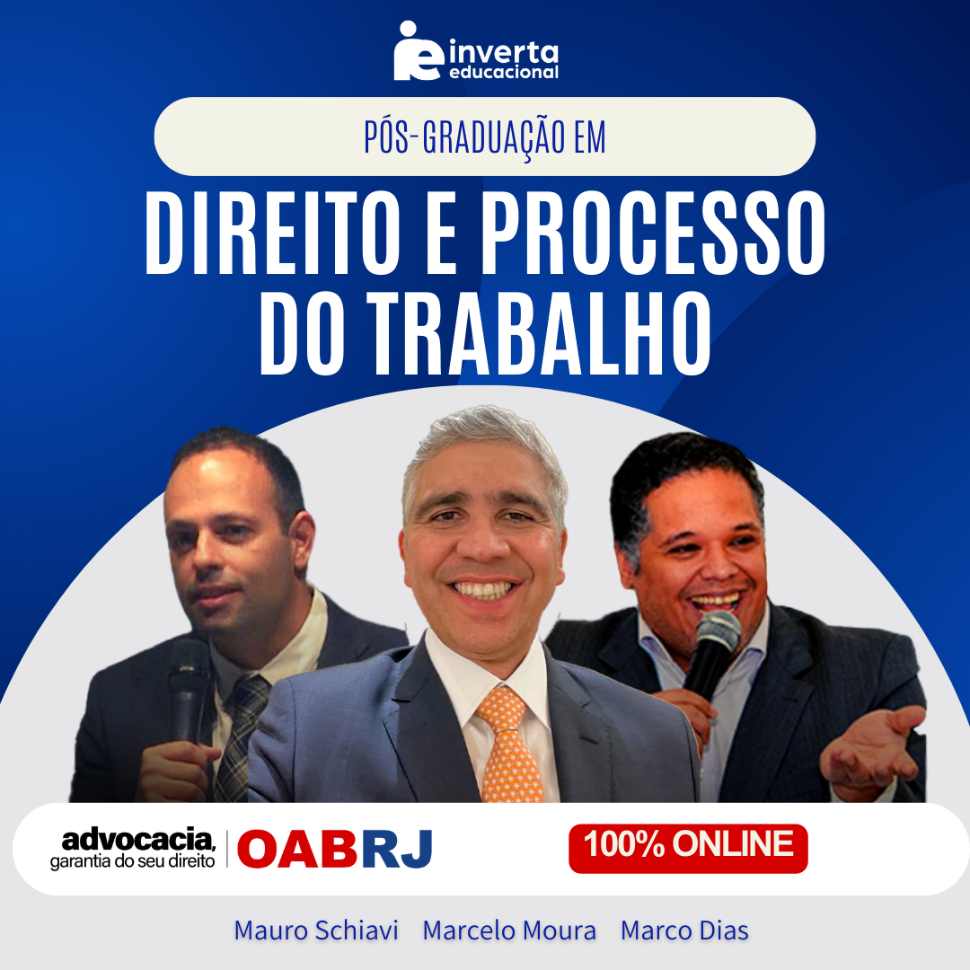 PÓS-GRADUAÇÃO EM DIREITO E PROCESSO DO TRABALHO- 12 meses